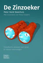 De Zinzoeker 9789083493046 Peter Henk Steenhuis, Verzenden, Zo goed als nieuw, Peter Henk Steenhuis