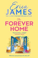 9780008703516 The Forever Home Erica James, Verzenden, Nieuw, Erica James