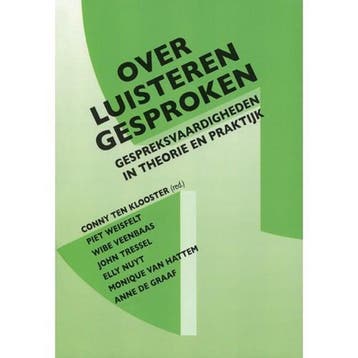 Over luisteren gesproken - Conny ten Klooster (red.), Verzenden, Gelezen, Conny ten Klooster (red.)