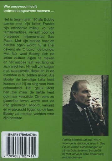Braziliaanse hitte 9789082027914 Robert Mendes Moore, Boeken, Verzenden, Gelezen, Robert Mendes Moore