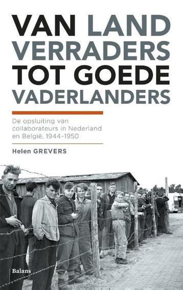 Van landverraders tot goede vaderlanders - Helen Grevers, Boeken, Verzenden, Zo goed als nieuw, Helen Grevers