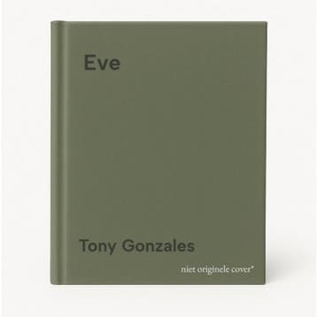 Eve - Tony Gonzales 9780575084858, Verzenden, Gelezen, Tony Gonzales