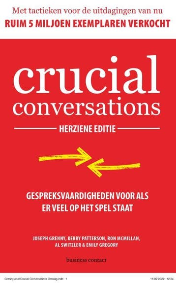 Crucial conversations - Joseph Grenny 9789047016274, Verzenden, Zo goed als nieuw, Joseph Grenny