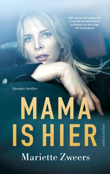 Mama is hier - Mariette Zweers 9789026346736, Boeken, Verzenden, Gelezen, Mariette Zweers