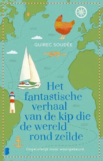 Het fantastische verhaal van de kip die de wereld rond, Boeken, Verzenden, Gelezen, Guirec Soudée