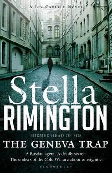 The Geneva Trap / A Liz Carlyle Thriller / 7 9781408832189, Verzenden, Gelezen, Stella Rimington