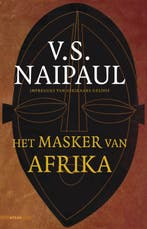 Het masker van Afrika 9789045014029 V.S. Naipaul, Verzenden, Gelezen, V.S. Naipaul