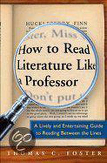 9780060009427 How to Read Literature Like a Professor, Boeken, Verzenden, Zo goed als nieuw, Thomas C. Foster