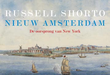 Nieuw-Amsterdam / Dwarsligger / 504 - Russell Shorto, Boeken, Verzenden, Zo goed als nieuw, Russell Shorto