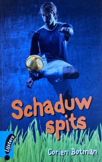 Vroege Lijsters 2011: Schaduwspits - Corien Botman, Verzenden, Gelezen, Corien Botman