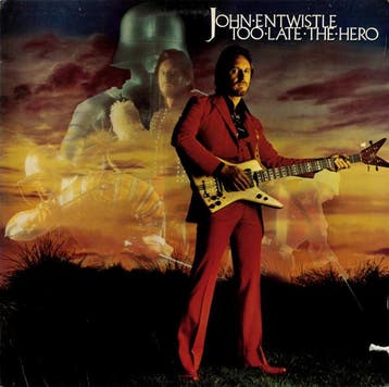 LP gebruikt - John Entwistle - Too Late The Hero, Verzenden, Zo goed als nieuw, Overige formaten