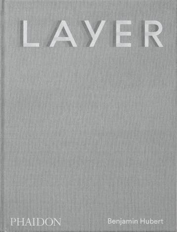 Layer | Benjamin Hubert; Max Fraser | Nieuw, Boeken, Ophalen of Verzenden, Nieuw, Benjamin Hubert; Max Fraser
