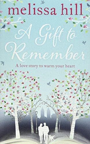A Gift to Remember - Melissa Hill 9781471129223, Verzenden, Gelezen, Melissa Hill