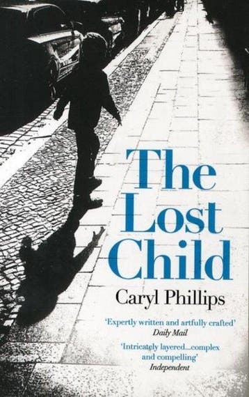 Lost Child - Caryl Phillips 9781780747989, Verzenden, Zo goed als nieuw, Caryl Phillips