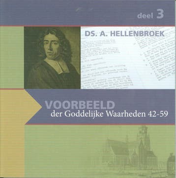 Voorbeeld dl 3 Goddelijke waarheden 9789055518081, Boeken, Verzenden, Zo goed als nieuw, A. Hellenbroek