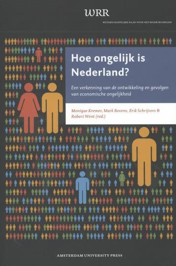 Hoe ongelijk is Nederland? / WRR Verkenningen / 28, Verzenden, Gelezen, Monique Kremer