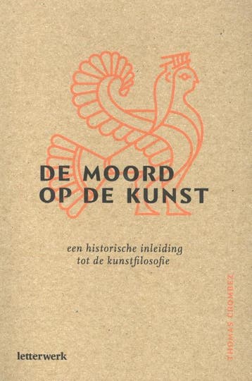De Moord Op De Kunst | Thomas Crombez | Nieuw, Boeken, Ophalen of Verzenden, Nieuw, Thomas Crombez