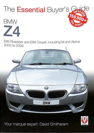 BMW Z4: E85 Roadster and E86 Coupe including M and Alpina 20, Boeken, David Smitheram, Verzenden, Nieuw, BMW