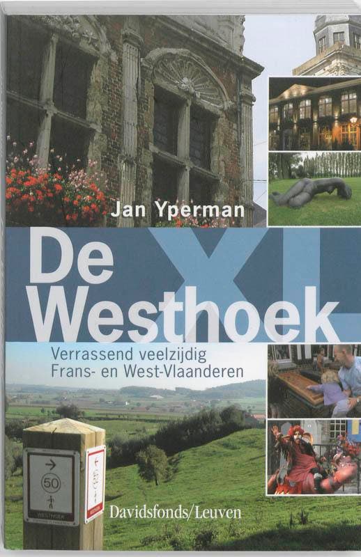 De Westhoek XL 9789058266224 J. Yperman, Boeken, Reisgidsen, Gelezen, Verzenden