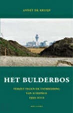 HET BULDERBOS 9789053303450 A. de Kruijf, Boeken, Verzenden, Gelezen, A. de Kruijf