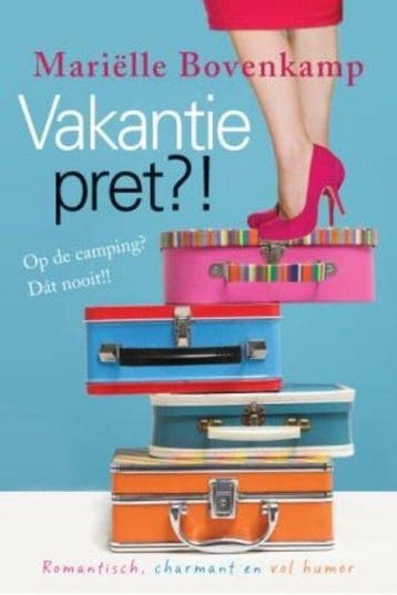 Vakantiepret?! - Bovenkamp, Verzenden, Gelezen