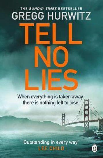 Tell No Lies - Gregg Hurwitz 9781405912587, Verzenden, Gelezen, Gregg Hurwitz