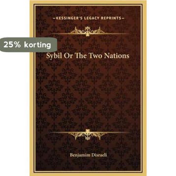 Sybil or the Two Nations - Benjamim Disraeli 9781169341425, Boeken, Verzenden, Zo goed als nieuw, Benjamim Disraeli