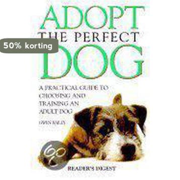 Adopt the Perfect Dog - Gwen Bailey 9780762102396, Boeken, Verzenden, Gelezen, Gwen Bailey
