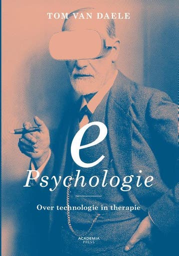 ePsychologie - Tom Van Daele 9789401458436, Boeken, Verzenden, Zo goed als nieuw, Tom Van Daele