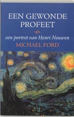 Een gewonde profeet 9789020937947 M. Ford, Verzenden, Zo goed als nieuw, M. Ford