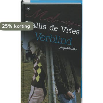 Verblind - Mel Wallis de Vries 9789044324617, Boeken, Verzenden, Zo goed als nieuw, Mel Wallis de Vries