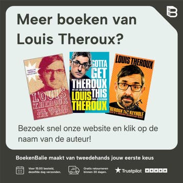 Gotta Get Theroux This - Louis Theroux 9781509880393, Verzenden, Gelezen, Louis Theroux