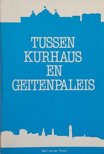 Tussen kurhaus en geitenpaleis - Toorn, Verzenden, Gelezen