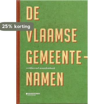 De Vlaamse gemeentenamen / Werken van de Koninklijke, Verzenden, Gelezen, Frans Debrabandere