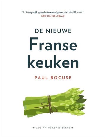 9789043931533 Culinaire Klassiekers - De nieuwe Franse ke..., Boeken, Verzenden, Nieuw, P. Bocuse