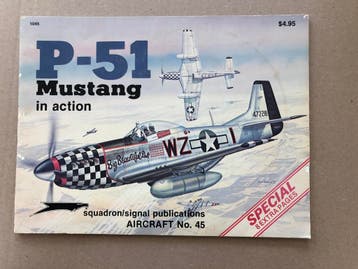 P-51 Mustang in Action - details - uitvoeringen - bewapening, Verzamelen, Ophalen of Verzenden, Luchtmacht, Boek of Tijdschrift
