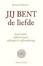 Jij bent de liefde | 9789493282001 | Juriaan Galavazi, Zo goed als nieuw, Juriaan Galavazi