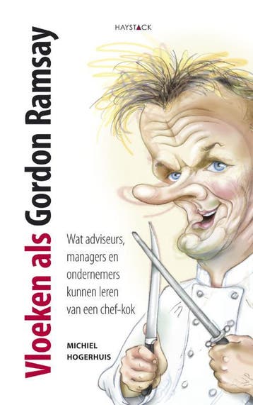 Vloeken als Gordon Ramsay - Michiel Hogerhuis 9789077881620, Verzenden, Gelezen, Michiel Hogerhuis