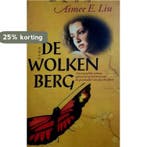 WOLKENBERG 9789022523230 Aimee E. Liu, Boeken, Verzenden, Zo goed als nieuw, Aimee E. Liu