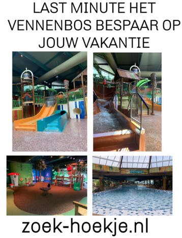 Last Minute Het Vennenbos | Bespaar op Jouw Vakantie