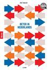 Beter in Nederlands, 9789024439249, Boeken, Studieboeken en Cursussen, Zo goed als nieuw, HBO, Verzenden