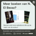 Het gelukssyndroom 9789025431624 N. El Bezaz, Boeken, Verzenden, Gelezen, N. El Bezaz