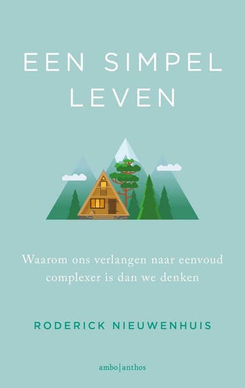 Een simpel leven - Roderick Nieuwenhuis 9789026349461, Verzenden, Gelezen, Roderick Nieuwenhuis