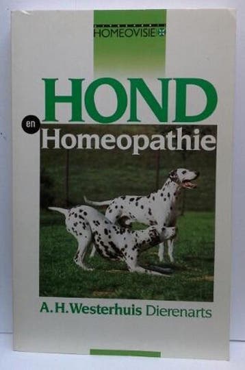 Hond en homeopathie - Westerhuis 9789071669194, Verzenden, Gelezen, Westerhuis