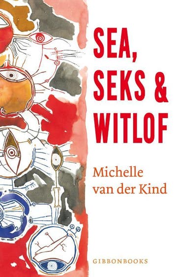 Sea, Seks & Witlof | Michelle Kind | Nieuw, Ophalen of Verzenden, Nieuw, Michelle Kind