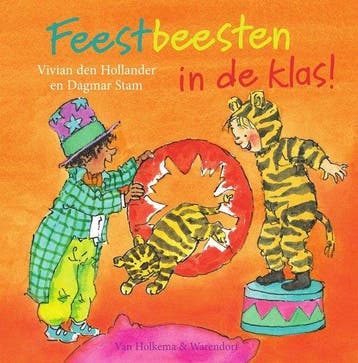 Feestbeesten in de klas 9789000348688 Vivian den Hollander, Verzenden, Gelezen, Vivian den Hollander