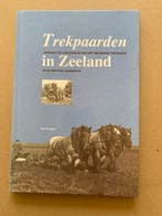 Het Belgische Trekpaard in de Zeeuwse Landbouw - NIEUW, Ophalen of Verzenden, Zo goed als nieuw, Paarden of Pony's