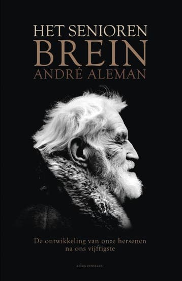 Het seniorenbrein - André Aleman 9789045019826, Verzenden, Gelezen, André Aleman