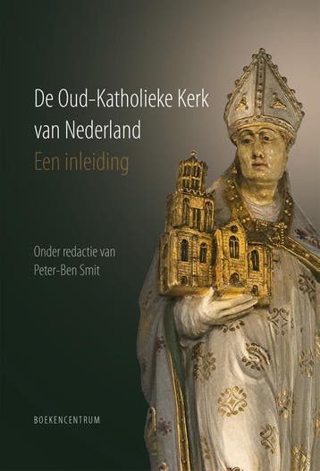 De Oud-Katholieke Kerk van Nederland 9789023952305, Boeken, Verzenden, Gelezen, Peter-Ben Smit