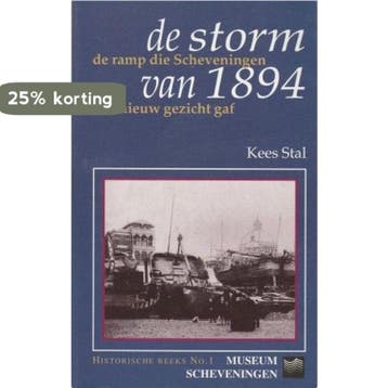 DE storm van 1894 / Historische reeks / 1 - Kees Stal, Verzenden, Gelezen, Kees Stal